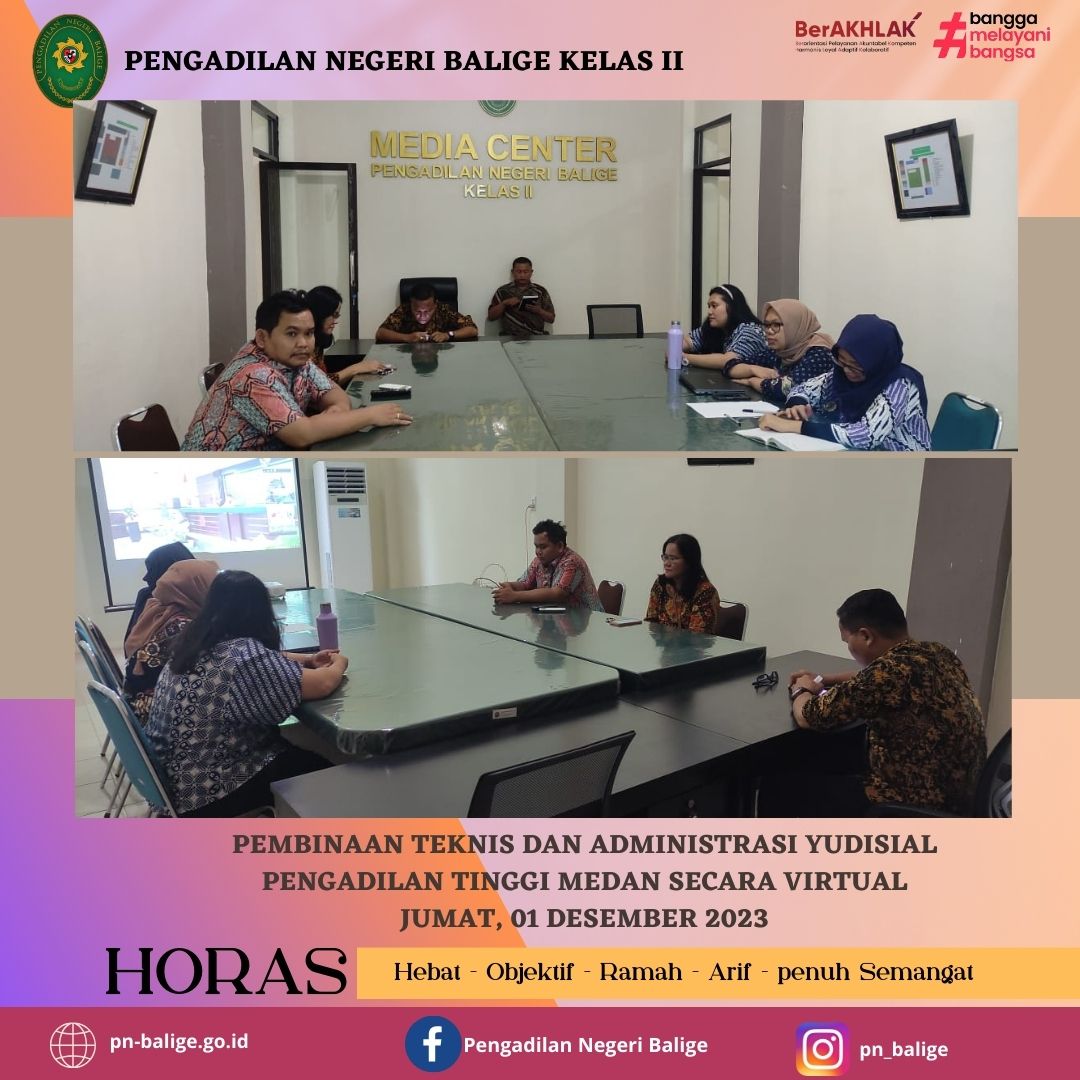 Pembinaan Teknis dan Administrasi Yudisial Pengadilan Tinggi Medan secara virtual JUMAT, 01 DESEMBER 2023